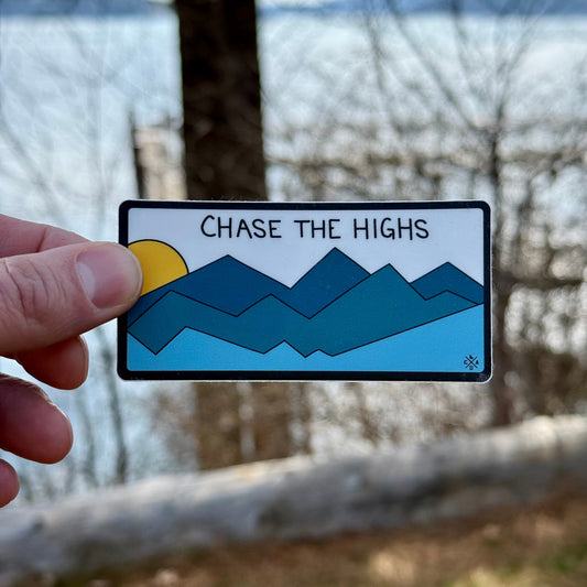Chase The Highs Sticker